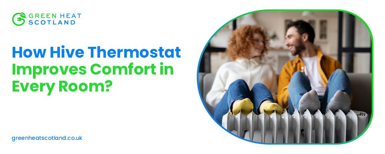 Hive Thermostat Improves Comfort in Every Room